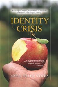 Identity Crisis