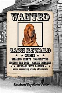 Bloodhound Dog Wanted Poster