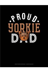 Proud Yorkie Dad