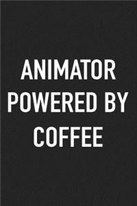 Animator Powered by Coffee