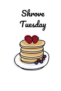 Shrove Tuesday