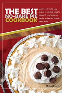 The Best No-Bake Pie Cookbook