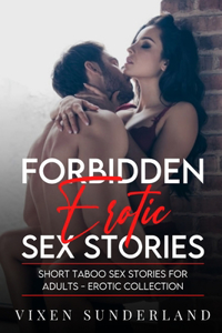 Forbidden Erotic Sex Stories