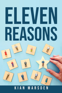 Eleven Reasons