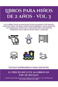 Fichas imprimibles para infantil (Libros para niños de 2 años - Vol. 3)