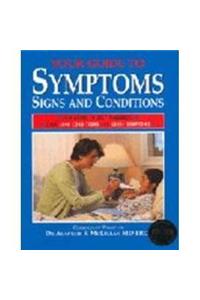 Your Guide to Symptoms Signs & Conditions