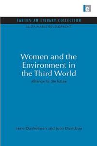 Women and the Environment in the Third World