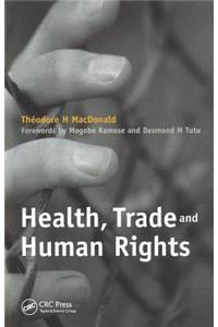 Health, Trade and Human Rights