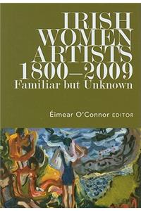 Irish Women Artists, 1800-2009