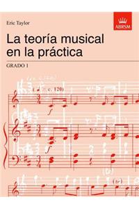 La teoría musical en la práctica Grado 1