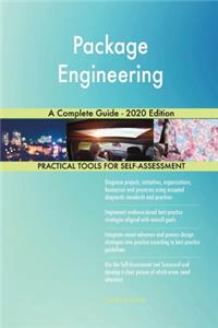 Package Engineering A Complete Guide - 2020 Edition