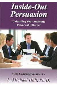 Inside-Out Persuasion