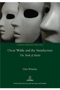 Oscar Wilde and the Simulacrum