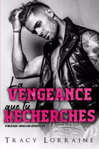 La Vengeance Que Tu Recherches