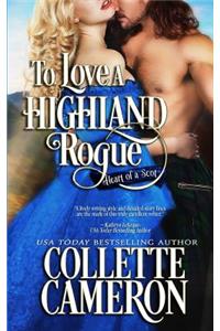 To Love a Highland Rogue