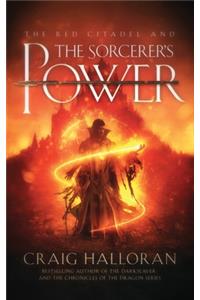 The Red Citadel and the Sorcerer's Power