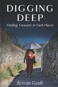 Digging Deep