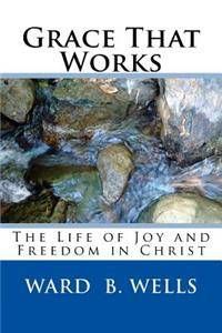 Grace That Works