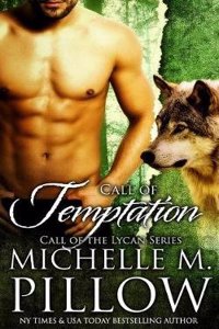 Call of Temptation: Volume 3 (Call of the Lycan)