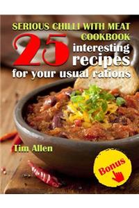Serious chili with meat. Cookbook