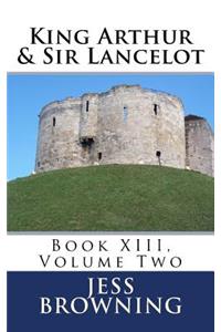 King Arthur & Sir Lancelot
