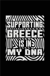 Supporting Greece Is In My DNA
