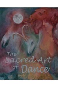 The Sacred Art of Dance Journal