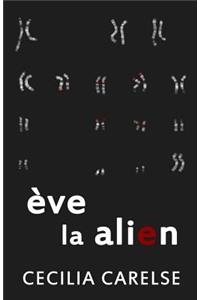 Eve La Alien