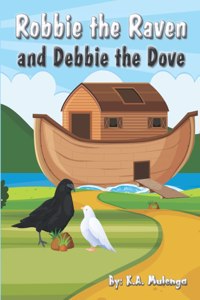 Robbie The Raven and Debbie The Dove