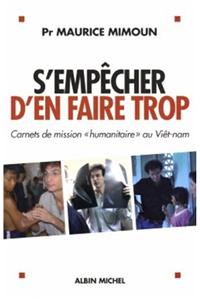 S'Empecher D'En Faire Trop