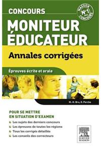 Annales Corrigées Concours Moniteur-Éducateur