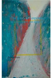 Une grâce, une espérance