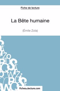Bête humaine d'Émile Zola (Fiche de lecture)