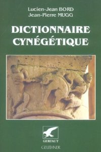 Dictionnaire Cynegetique