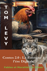 Contes 2.0 - La Fontaine à l'ère Digitale