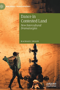 Dance in Contested Land