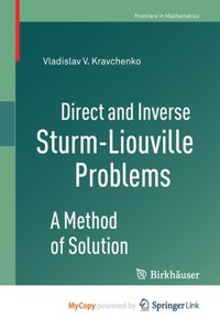 Direct and Inverse Sturm-Liouville Problems