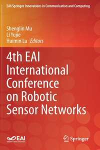 4th EAI International Conference on Robotic Sensor Networks