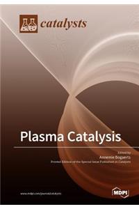 Plasma Catalysis