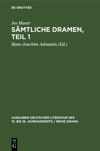Sämtliche Dramen, Teil 1
