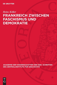 Frankreich Zwischen Faschismus Und Demokratie