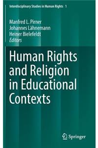 Human Rights and Religion in Educational Contexts