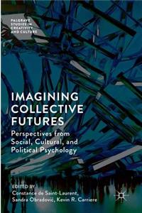 Imagining Collective Futures