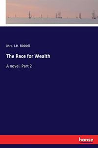 Race for Wealth