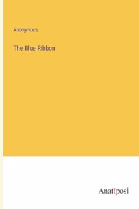 The Blue Ribbon