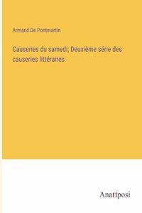 Causeries du samedi; Deuxième série des causeries littéraires