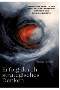 Erfolg durch strategisches Denken