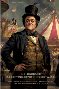 P. T. Barnum