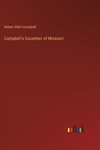 Campbell's Gazetteer of Missouri