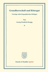 Grundherrschaft Und Rittergut